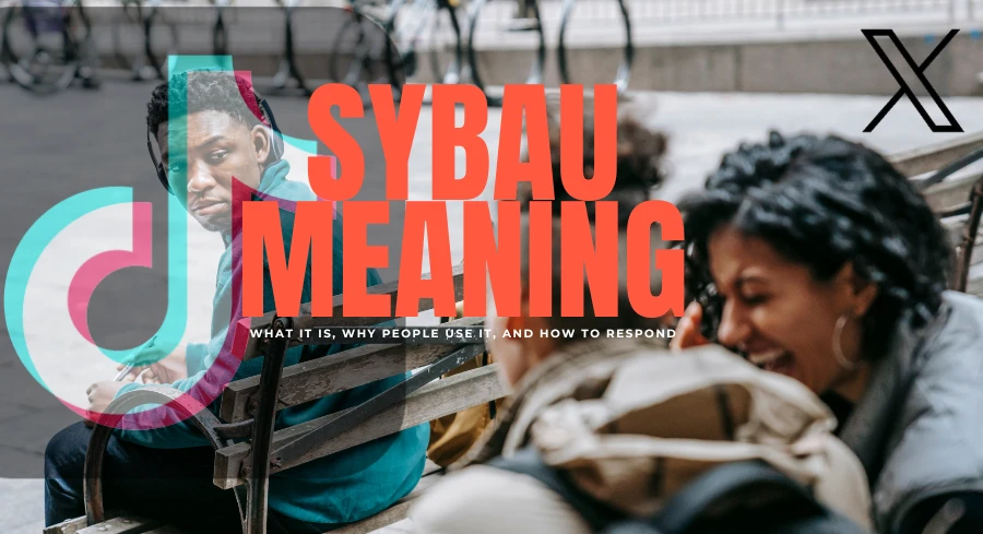 An Image Of Young People On A Bench With A Tiktok Logo And The Text &Quot;Sybau Meaning.&Quot;