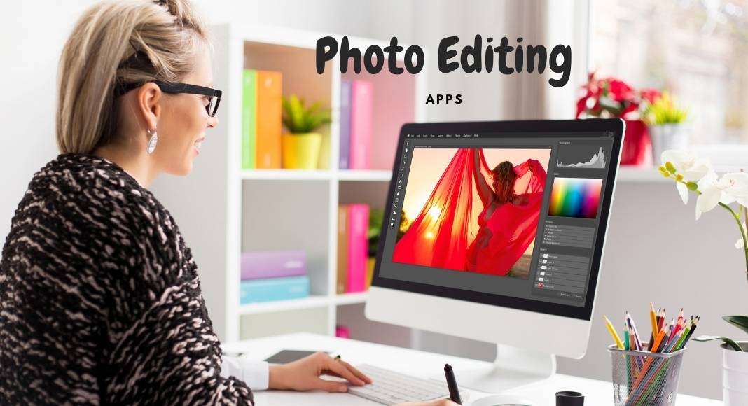 Free Photo Editing Apps