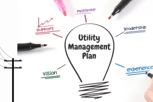 Why is Creating a Utility Management Plan Important?