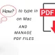 How to Type in PDF on Mac and Manage PDF Files